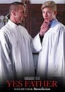 Yes Father 4: Benediction