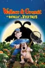 Wallace y Gromit: La Batalla de los Vegetales