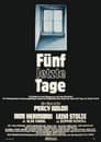 Fünf letzte Tage