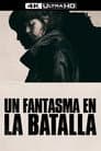 Un fantasma en la batalla