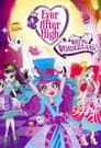 Ever After High: Rumbo al País de las Maravillas