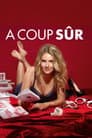À Coup Sûr