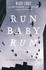 Run Baby Run