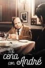 Mi cena con André