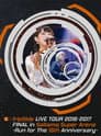 fripSide LIVE TOUR 2016-2017 FINAL in Saitama Super Arena -Run for the 15th Anniversary-