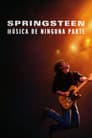 Springsteen: Música de ninguna parte