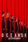 Ocean's 8: Las estafadoras