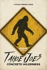 Tahoe Joe 3: Concrete Wilderness