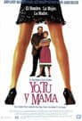 Yo, tú y mamá