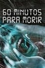 60 minutos para morir