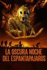 La oscura noche del espantapájaros