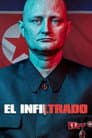 The Mole: Undercover in North Korea