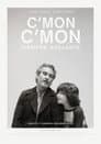 C’mon C’mon: Siempre adelante
